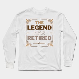 Happy retirement Long Sleeve T-Shirt